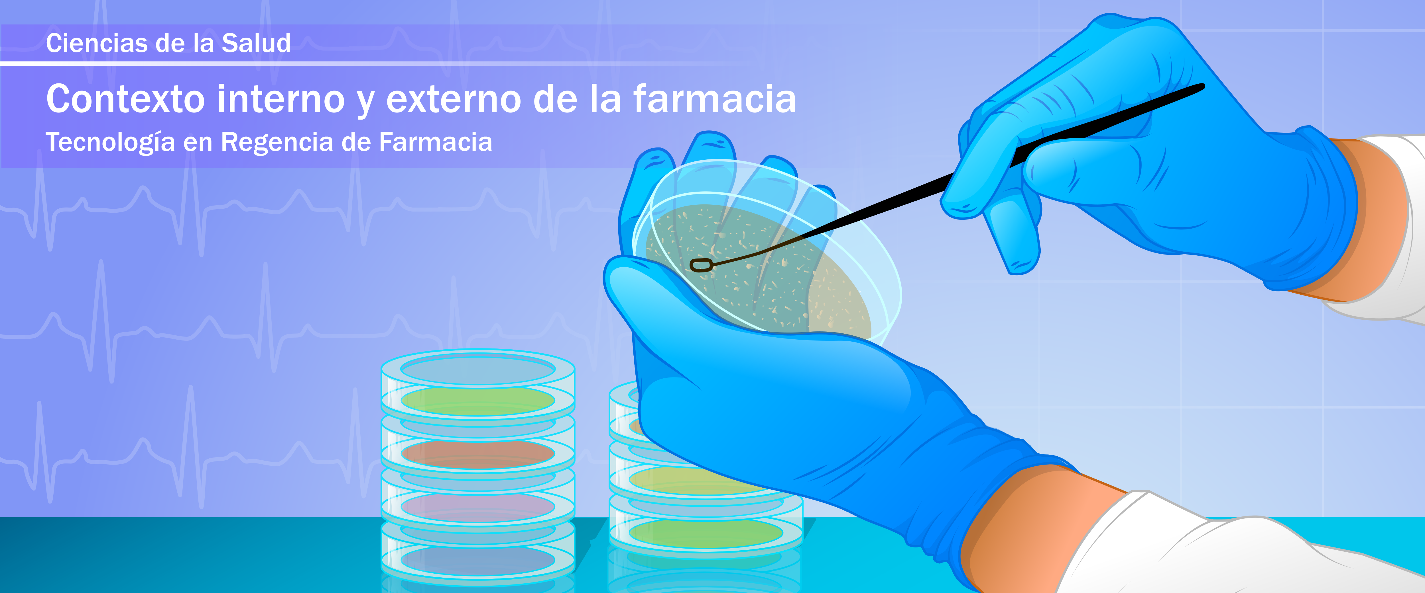 Ciencias de la salud. Contexto interno y externo de la farmacia. Tecnología en Regencia de Farmacia